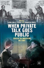 When Private Talk Goes Public - Preview