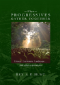 When Progressives Gather Together - Preview
