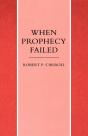 When Prophecy Failed - Preview