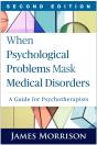 When Psychological Problems Mask Medical Disorders - Preview