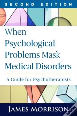 Capa do artigo When Psychological Problems Mask Medical Disorders, Second Edition