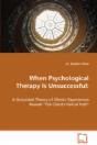 When Psychological Therapy Is Unsuccessful - Preview