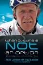 When Quitting Is Not An Option: My Road To Cycling, A Guinness World Record, And Making A Difference - Preview