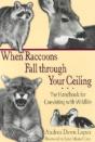 When Raccoons Fall Through Your Ceiling - Preview