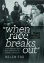 When Race Breaks Out - Preview
