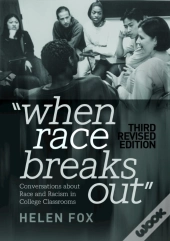 When Race Breaks Out