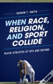 When Race, Religion, And Sport Collide