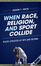 When Race, Religion, And Sport Collide