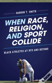 Capa do artigo When Race, Religion, And Sport Collide