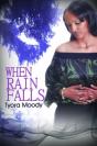 When Rain Falls - Preview