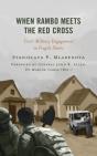 When Rambo Meets The Red Cross - Preview