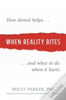When Reality Bites
