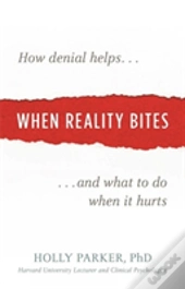 When Reality Bites