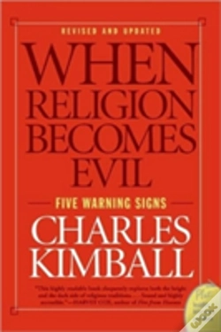 Capa do artigo When Religion Becomes Evil: Five Warning Signs