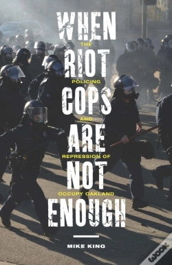 Capa do artigo When Riot Cops Are Not Enough