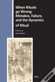 Capa do artigo When Rituals Go Wrong: Mistakes, Failure, And The Dynamics Of Ritual