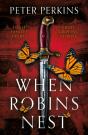 When Robins Nest - Preview