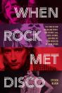 When Rock Met Disco - Preview