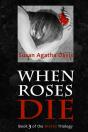 When Roses Die - Preview