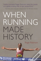 When Running Made History