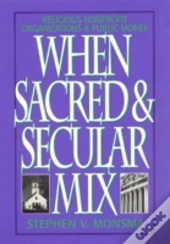 When Sacred And Secular Mix