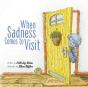When Sadness Comes To Visit - Preview