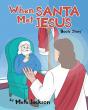 When Santa Met Jesus - Preview