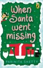 When Santa Went Missing - Preview