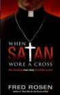 When Satan Wore A Cross - Preview