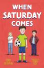 When Saturday Comes - Preview