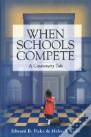 When Schools Compete