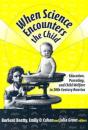 When Science Encounters The Child - Preview