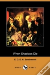 Capa do artigo When Shadows Die (Dodo Press)