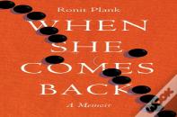 When She Comes Back