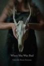 When She Was Bad - Preview