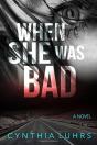 When She Was Bad - Preview
