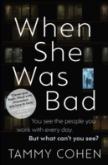 When She Was Bad