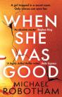 When She Was Good - Preview