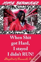 When Shit Got Hard, I Stayed I Didn'T Run!