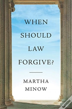 Capa do artigo When Should Law Forgive?
