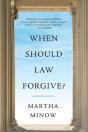 When Should Law Forgive? - Preview