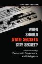 When Should State Secrets Stay Secret? - Preview