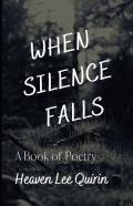 When Silence Falls