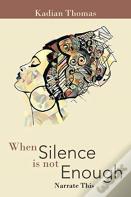 When Silence Is Not Enough