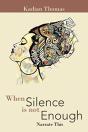 When Silence Is Not Enough - Preview