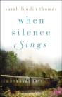 When Silence Sings - Preview