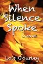 When Silence Spoke - Preview