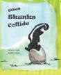 When Skunks Collide - Preview
