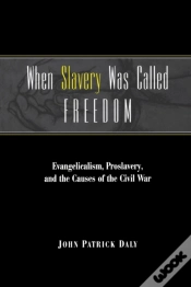 Capa do artigo When Slavery Was Called Freedom