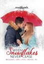 When Snowflakes Never Cease: A Crossroad - Preview